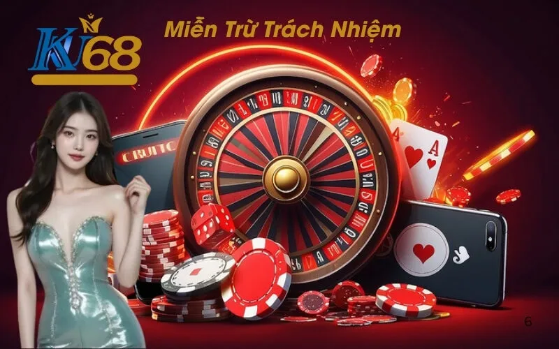 Miễn Trừ Trách Nhiệm Tại Ku68