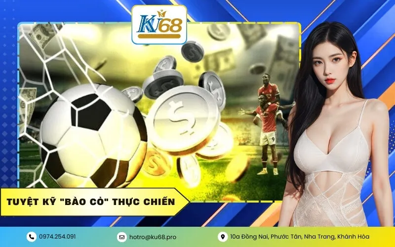 Tuyệt kỹ "Bào Cỏ" thực chiến