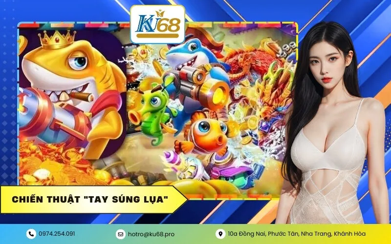 Chiến thuật "Tay súng lụa"