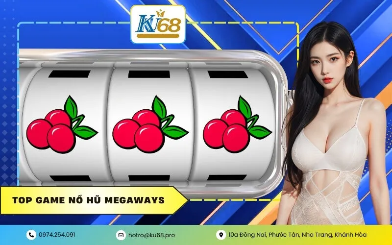 Top Game Nổ Hũ Megaways