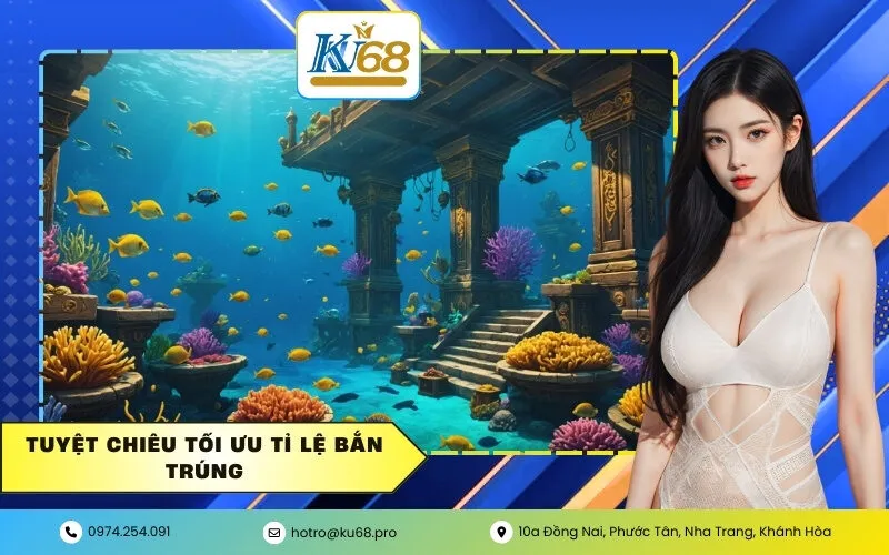 Tuyệt chiêu tối ưu tỉ lệ bắn trúng